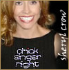 Chick Singer Night